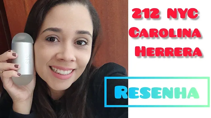 212 NYC Feminino, Resenha! Eau De Toilette Carolina Herrera! Confira